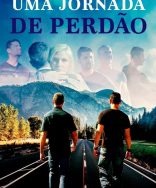 Uma Jornada de Perdão (2018) Dublado e Dual Áudio | WEB-DL